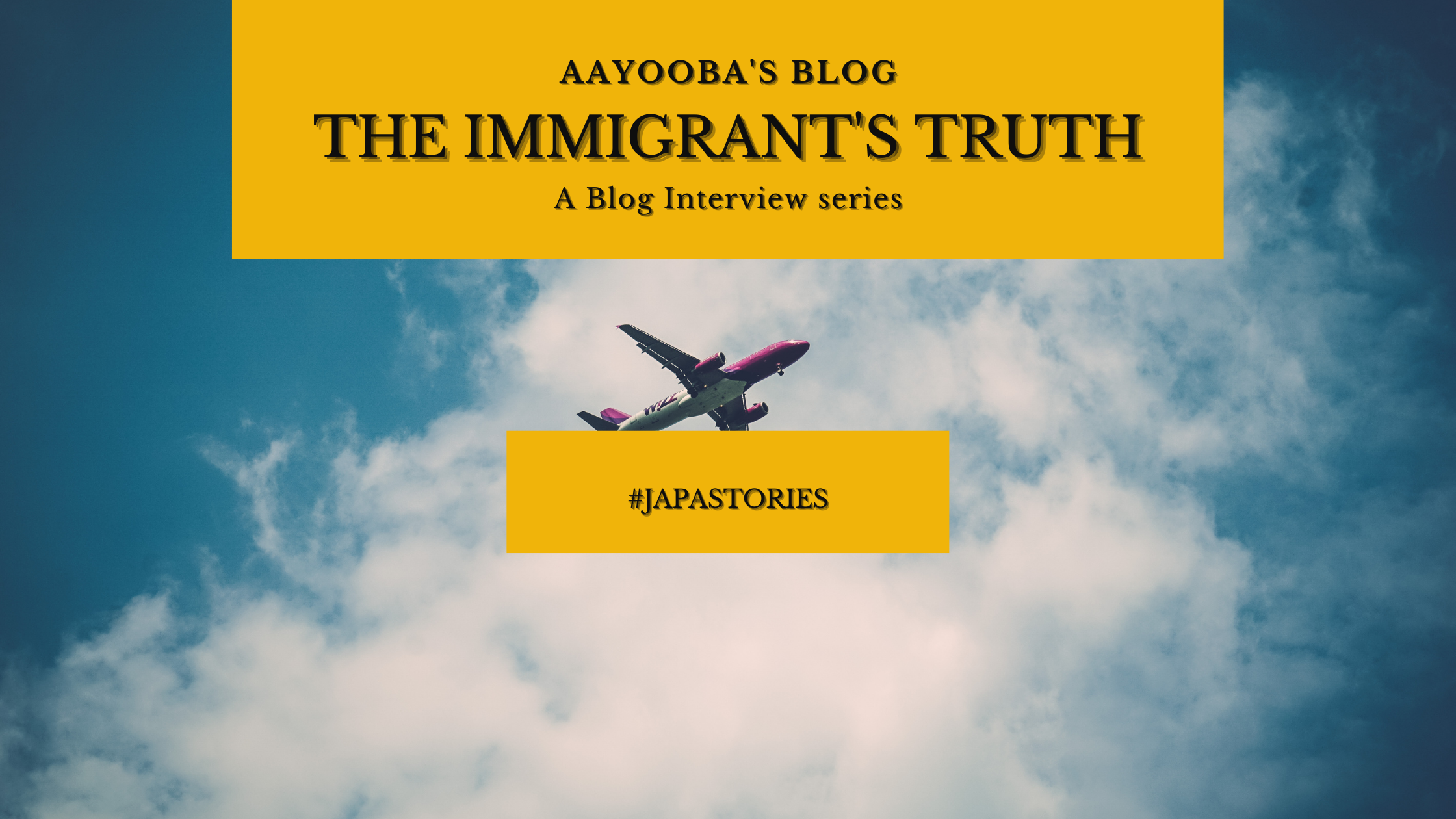 The Immigrant’s Truth: #JapaStory06